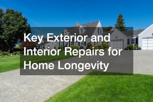 Key Exterior and Interior Repairs for Home Longevity